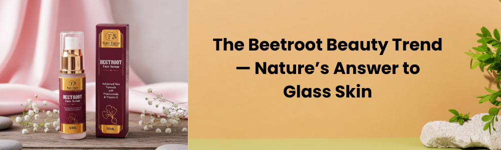 The Beetroot Beauty Trend — Nature’s Answer to Glass Skin